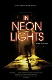 In Neon Lights из фильмографии Ванесса Найт в главной роли.