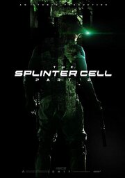 The Splinter Cell: Part 2 из фильмографии Тодд Гейбл в главной роли.