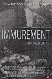 Immurement из фильмографии Эшен Бонавентуре в главной роли.