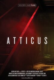 Atticus - лучший фильм в фильмографии Eric Scot Anderson