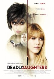 Deadly Daughters - лучший фильм в фильмографии Селин Филион