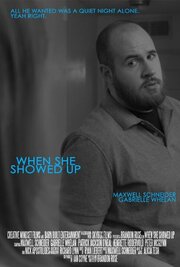 When She Showed Up - лучший фильм в фильмографии Патрик Джексон О’Нил