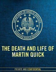 The Death and Life of Martin Quick - лучший фильм в фильмографии Ник Уэрнэм