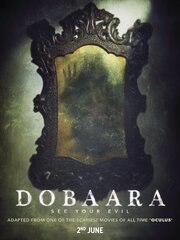 Dobaara: See Your Evil из фильмографии Викрам Кхакхар в главной роли.