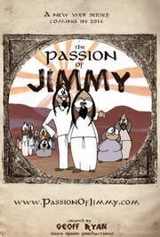 The Passion of Jimmy - лучший фильм в фильмографии Talia Aroshas