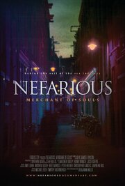 Nefarious: Merchant of Souls из фильмографии Эллиот Дюран III в главной роли.