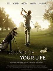 Round of Your Life - лучший фильм в фильмографии Dylan Thomas Ellis