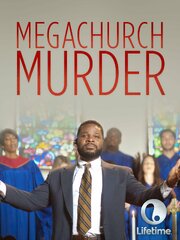 Megachurch Murder - лучший фильм в фильмографии Katherine Washington