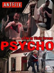 Vitaliy Versace's Psycho - лучший фильм в фильмографии Кейтлин Гейсел