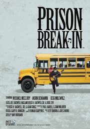 Prison Break-In - лучший фильм в фильмографии Casey Krevinghaus