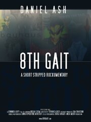 8th Gait - лучший фильм в фильмографии Regan Catam