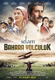 Selam: Bahara Yolculuk - лучший фильм в фильмографии Hayal Aslanzade