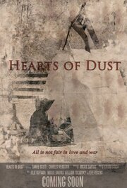 Hearts of Dust из фильмографии Джоан К. Скотт в главной роли.