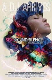 Sex.Sound.Silence из фильмографии Zak Johnson в главной роли.