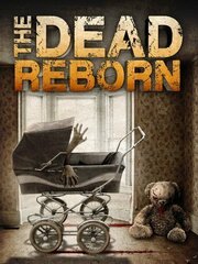 The Dead Reborn из фильмографии Мэттью МакГрори в главной роли.