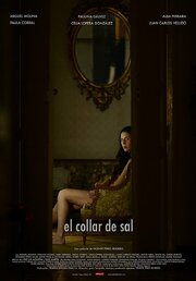 El collar de sal - лучший фильм в фильмографии Celia Lopera