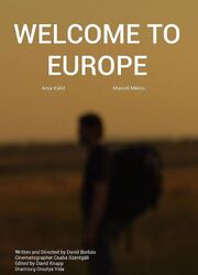 Welcome to Europe из фильмографии David Knapp в главной роли.