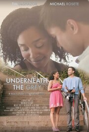 Underneath the Grey - лучший фильм в фильмографии Joe Chan