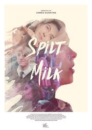 Spilt Milk из фильмографии Laura Ashford в главной роли.