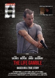 The Life Gamble - лучший фильм в фильмографии Andy Luiten