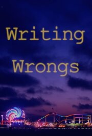 Writing Wrongs - лучший фильм в фильмографии Jimmy Traum