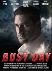 Busy Day - лучший фильм в фильмографии Abe Cruz