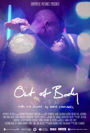 Out of Body - лучший фильм в фильмографии Jason Callender