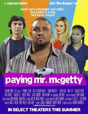 Paying Mr. McGetty из фильмографии Тара Фриис в главной роли.