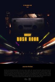 Hoosky: Rush Hour - лучший фильм в фильмографии Boris Antona