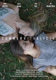 Summer with Alicia - лучший фильм в фильмографии Roberto Garza Gámez