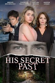 His Secret Past - лучший фильм в фильмографии Сэмм Крофт