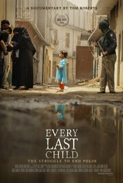 Every Last Child - лучший фильм в фильмографии Том Робертс