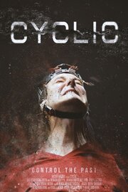 Cyclic - лучший фильм в фильмографии Брент Тримейн