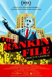 The Rankin File: Legacy of a Radical - лучший фильм в фильмографии Tim Louis