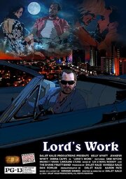 Lord's Work - лучший фильм в фильмографии Caroline Stone