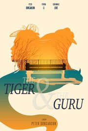 The Tiger & the Guru из фильмографии Мэнди Эванс-Браун в главной роли.