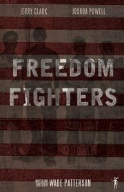 Freedom Fighters - лучший фильм в фильмографии Lee Crouse