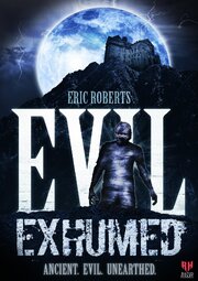 Evil Exhumed - лучший фильм в фильмографии Джозеф Бутилье