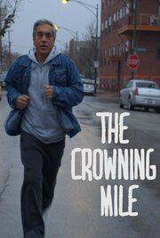 The Crowning Mile - лучший фильм в фильмографии Tony Bonocore