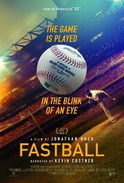 Fastball - лучший фильм в фильмографии Джастин Верландер