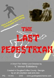 The Last Pedestrian - лучший фильм в фильмографии Jacqueline Branch-Pobanz