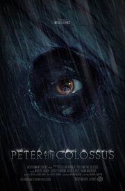 Peter and the Colossus - лучший фильм в фильмографии Пандора Эдмистон