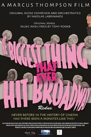 The Biggest Thing That Ever Hit Broadway: Redux - лучший фильм в фильмографии Трэйси Энн Вуд