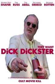 Dick Dickster из фильмографии Ричард Габай в главной роли.