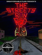 The Streets Run Red - лучший фильм в фильмографии Ileana Carranza