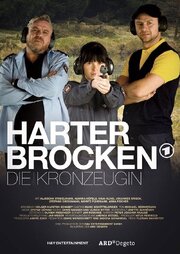 Harter Brocken 2: Die Kronzeugin из фильмографии Том Джестер в главной роли.