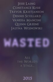 Wasted - лучший фильм в фильмографии Родриго Байльфусс