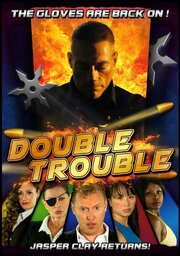 Double Trouble - лучший фильм в фильмографии John Flores