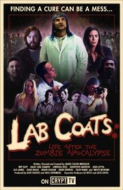 Lab Coats: Life After the Zombie Apocalypse из фильмографии Алекс Джеймс в главной роли.