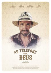 Ao Telefone com Deus - лучший фильм в фильмографии Vera Casaca